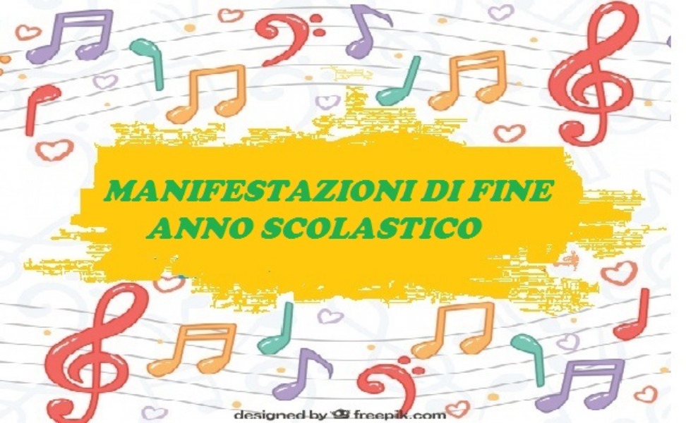 Scuola Infanzia e Primaria - Manifestazioni di fine anno