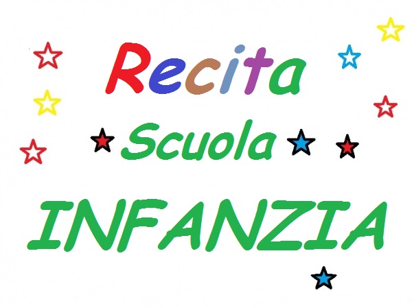 Scuola Infanzia - Recita